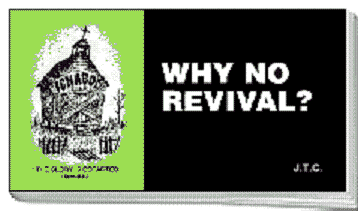 Why No Revival
